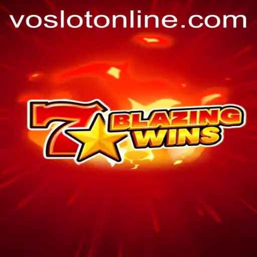 Experience the Thrills of BlazingWins at VOSLOT Casino