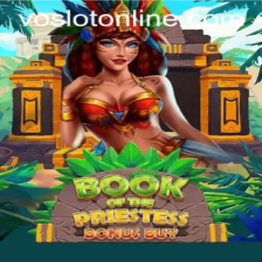 Discover the Mystical World of BookOfThePriestess at VOSLOT Casino
