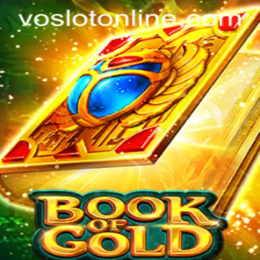 Exploring the Thrills of Book of Gold at VOSLOT Casino