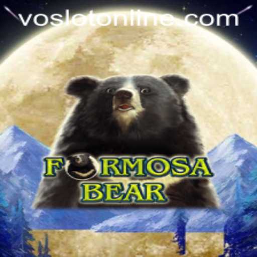 Exploring 'FormosaBear' at VOSLOT Casino: A Comprehensive Guide