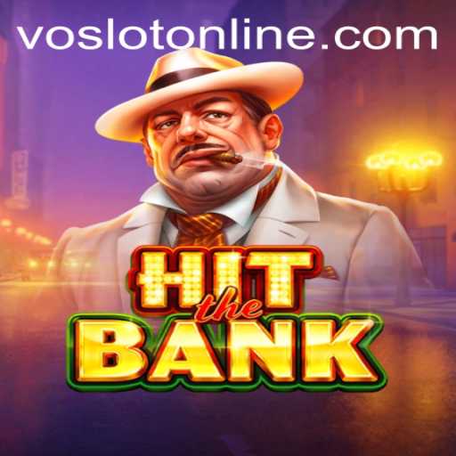 HitTheBank: A Thrilling Adventure at VOSLOT Casino