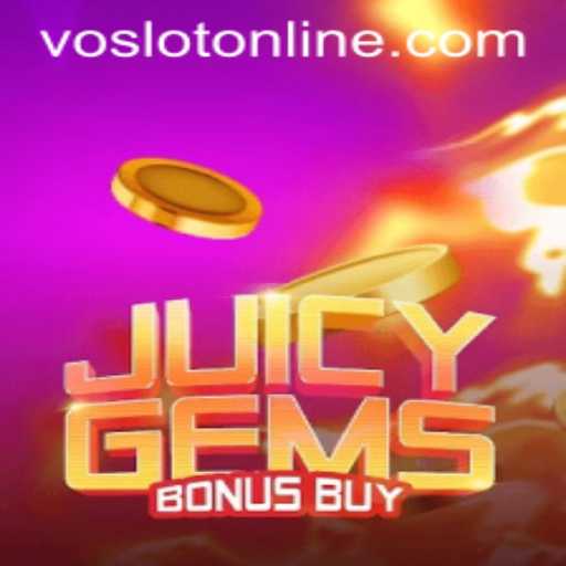 Exploring the Exciting World of JuicyGemsBonusBuy at VOSLOT Casino