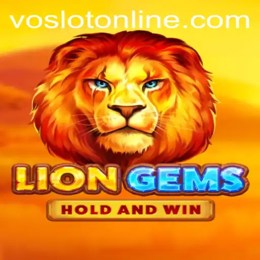 Exploring the Thrills of LionGems at VOSLOT Casino