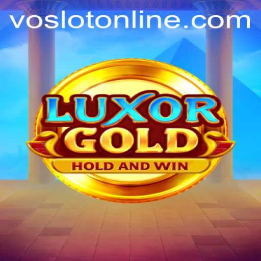 Exploring the World of LuxorGold at VOSLOT Casino