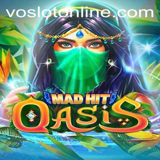 Exploring MadHitOasis at VOSLOT Casino