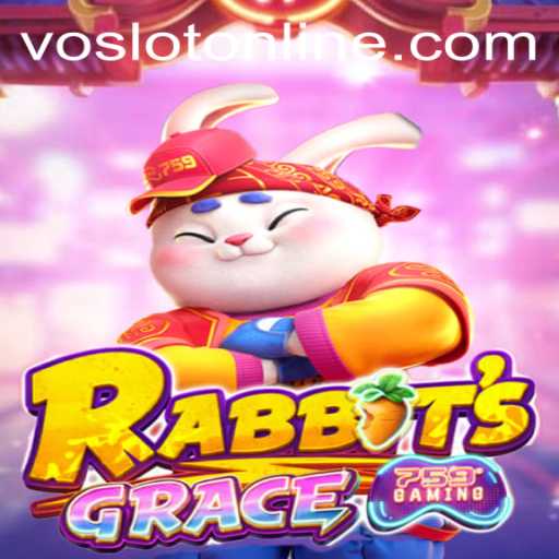 Exploring the Enchanting World of RabbitsGrace at VOSLOT Casino