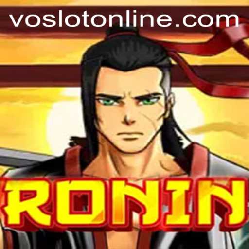 Exploring the Thrilling World of Ronin at VOSLOT Casino
